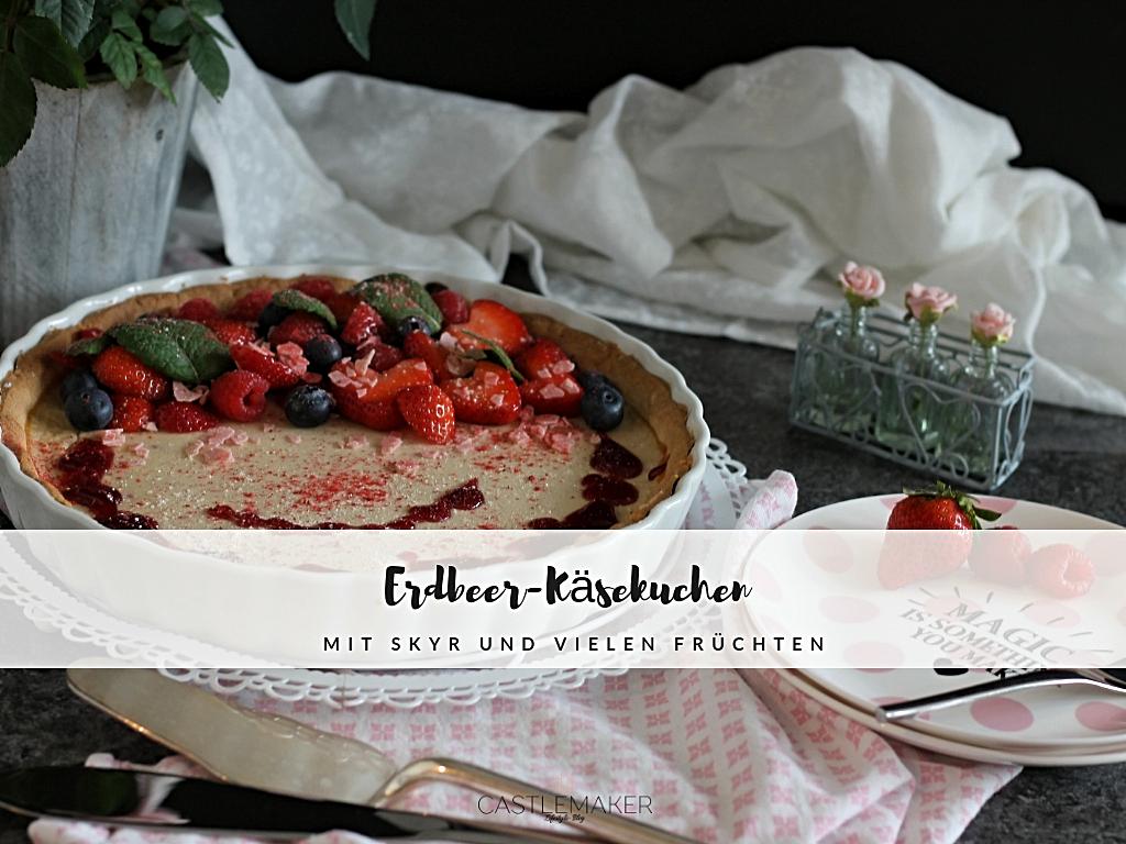 Castlemaker Food &amp; Lifestyle Magazin ErdbeerKäsekuchen oder