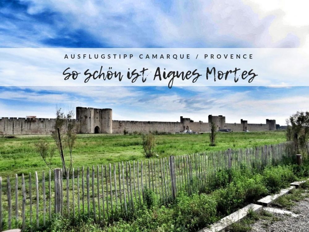 Castlemaker — Aigues-Mortes Camargue - warum sich ein ...