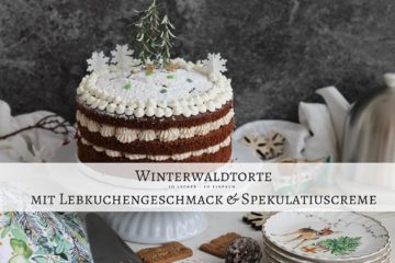 Weihnachtstorte winterwaldtorte spekulatiuscreme rezept naked cake castlemaker foodblog aus baden
